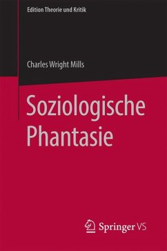 Soziologische Phantasie (eBook, PDF) - Mills, C. Wright