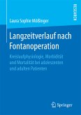Langzeitverlauf nach Fontanoperation (eBook, PDF)
