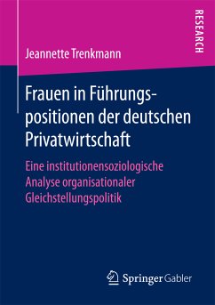 Frauen in Führungspositionen der deutschen Privatwirtschaft (eBook, PDF) - Trenkmann, Jeannette