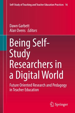 Being Self-Study Researchers in a Digital World (eBook, PDF)