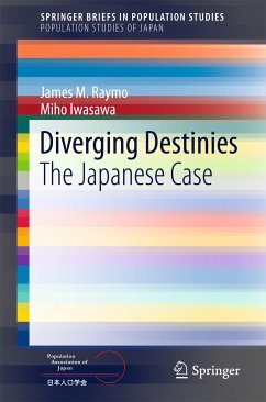 Diverging Destinies (eBook, PDF) - Raymo, James M.; Iwasawa, Miho