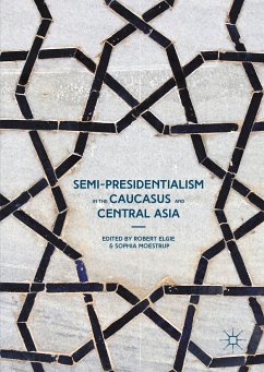 Semi-Presidentialism in the Caucasus and Central Asia (eBook, PDF)