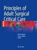 Principles of Adult Surgical Critical Care (eBook, PDF)