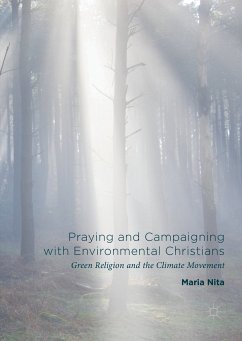 Praying and Campaigning with Environmental Christians (eBook, PDF) - Nita, Maria