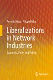 Liberalizations in Network Industries (eBook, PDF)