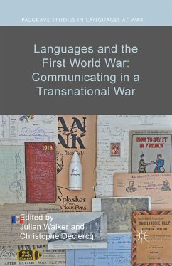 Languages and the First World War: Communicating in a Transnational War (eBook, PDF)