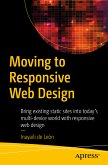 Moving to Responsive Web Design (eBook, PDF)