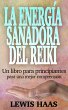 La energia sanadora del Reiki: Un libro... - Bild 1
