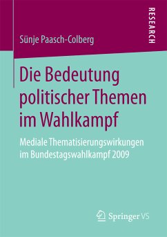 Die Bedeutung politischer Themen im Wahlkampf (eBook, PDF) - Paasch-Colberg, Sünje
