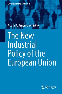 The New Industrial Policy of the European Union (eBook, PDF)