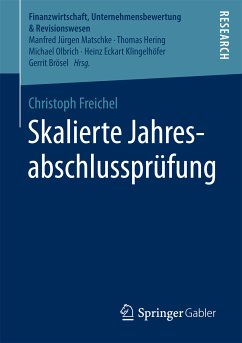Skalierte Jahresabschlussprüfung (eBook, PDF) - Freichel, Christoph