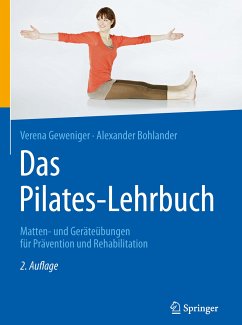 Das Pilates-Lehrbuch (eBook, PDF) - Geweniger, Verena; Bohlander, Alexander