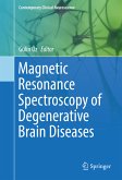 Magnetic Resonance Spectroscopy of Degenerative Brain Diseases (eBook, PDF)