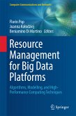 Resource Management for Big Data Platforms (eBook, PDF)