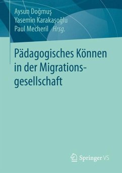 Pädagogisches Können in der Migrationsgesellschaft (eBook, PDF)