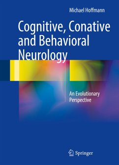 Cognitive, Conative and Behavioral Neurology (eBook, PDF) - Hoffmann, Michael
