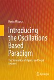 Introducing the Oscillations Based Paradigm (eBook, PDF)