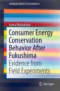 Consumer Energy Conservation Behavior After Fukushima (eBook, PDF) - Matsukawa, Isamu