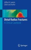 Distal Radius Fractures (eBook, PDF)