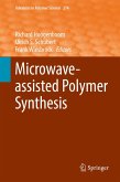 Microwave-assisted Polymer Synthesis (eBook, PDF)