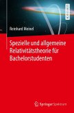 Spezielle und allgemeine Relativitätstheorie für Bachelorstudenten (eBook, PDF)