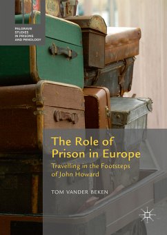 The Role of Prison in Europe (eBook, PDF) - Vander Beken, Tom