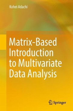 Matrix-Based Introduction to Multivariate Data Analysis (eBook, PDF) - Adachi, Kohei