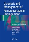 Diagnosis and Management of Femoroacetabular Impingement (eBook, PDF)