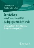 Entwicklung von Professionalität pädagogischen Personals (eBook, PDF)