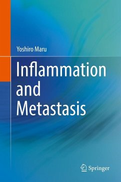 Inflammation and Metastasis (eBook, PDF) - Maru, Yoshiro