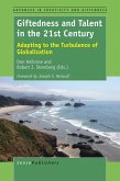 Giftedness and Talent in the 21st Century (eBook, PDF)