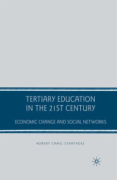 Tertiary Education in the 21st Century (eBook, PDF) - Strathdee, R.