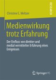 Medienwirkung trotz Erfahrung (eBook, PDF)