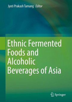 Ethnic Fermented Foods and Alcoholic Beverages of Asia (eBook, PDF)