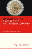 Kindler Kompakt: Klassiker der Naturwissenschaften (eBook, PDF)