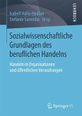 Sozialwissenschaftliche Grundlagen des beruflichen Handelns (eBook, PDF)