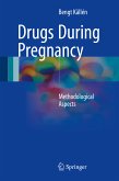 Drugs During Pregnancy (eBook, PDF)