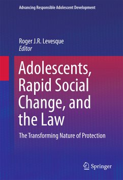 Adolescents, Rapid Social Change, and the Law (eBook, PDF)