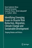Identifying Emerging Issues in Disaster Risk Reduction, Migration, Climate Change and Sustainable Development (eBook, PDF)