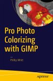 Pro Photo Colorizing with GIMP (eBook, PDF)