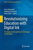Revolutionizing Education with Digital Ink (eBook, PDF)