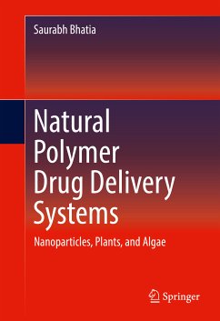 Natural Polymer Drug Delivery Systems (eBook, PDF) - Bhatia, Saurabh