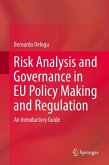 Risk Analysis and Governance in EU Policy Making and Regulation (eBook, PDF)