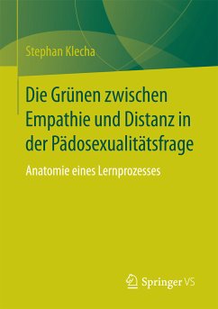 Die Grünen zwischen Empathie und Distanz in der Pädosexualitätsfrage (eBook, PDF) - Klecha, Stephan