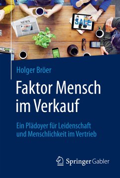 Faktor Mensch im Verkauf (eBook, PDF) - Bröer, Holger