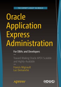 Oracle Application Express Administration (eBook, PDF) - Mignault, Francis; Demanche, Luc