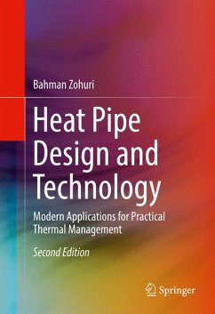 Heat Pipe Design and Technology (eBook, PDF) - Zohuri, Bahman