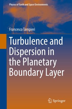 Turbulence and Dispersion in the Planetary Boundary Layer (eBook, PDF) - Tampieri, Francesco