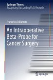 An Intraoperative Beta−Probe for Cancer Surgery (eBook, PDF)