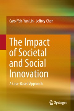 The Impact of Societal and Social Innovation (eBook, PDF) - Lin, Carol Yeh-Yun; Chen, Jeffrey